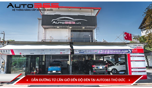 DẪN ĐƯỜNG TỪ CẦN GIỜ ĐẾN ĐỘ ĐÈN TẠI AUTO365 THỦ ĐỨC